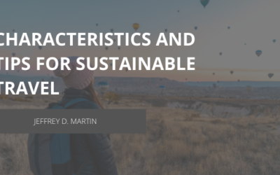 Characteristics and Tips for Sustainable Travel